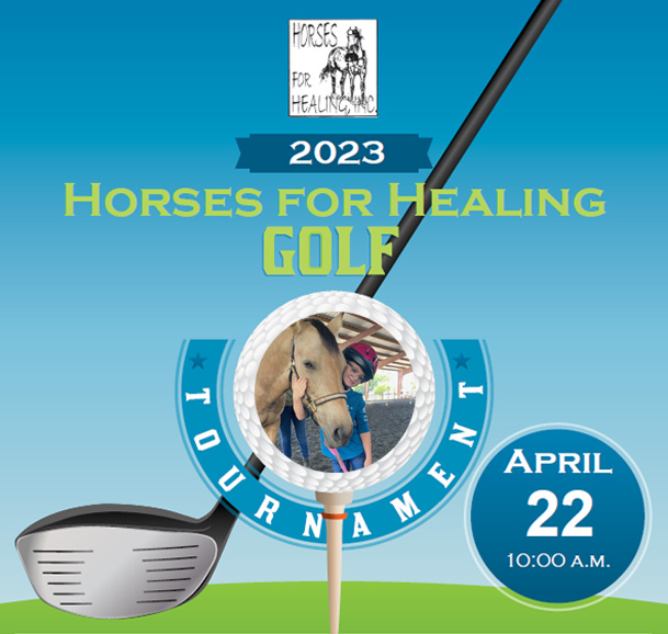 2023 Horses for Healing 9-Hole Golf Tournament - April 22!