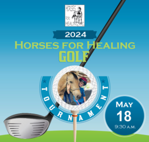 2024 Horses for Healing 9-Hole Golf Tournament - May 18!