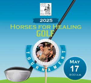 2025 Horses for Healing 9-Hole Golf Tournament - May 17!